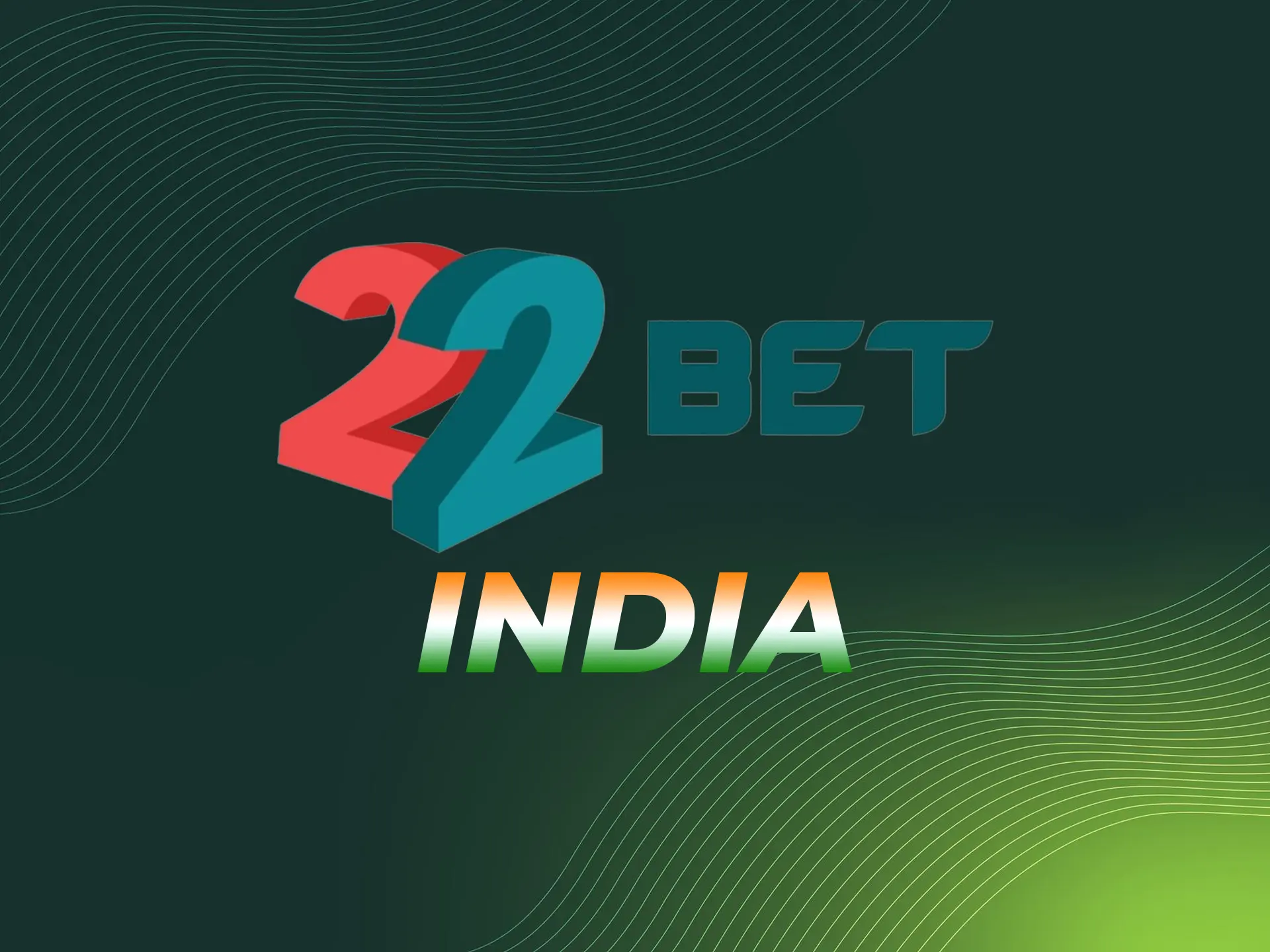Information about the bookmaker 22Bet which has a strong position in the Indian betting market since 2017.