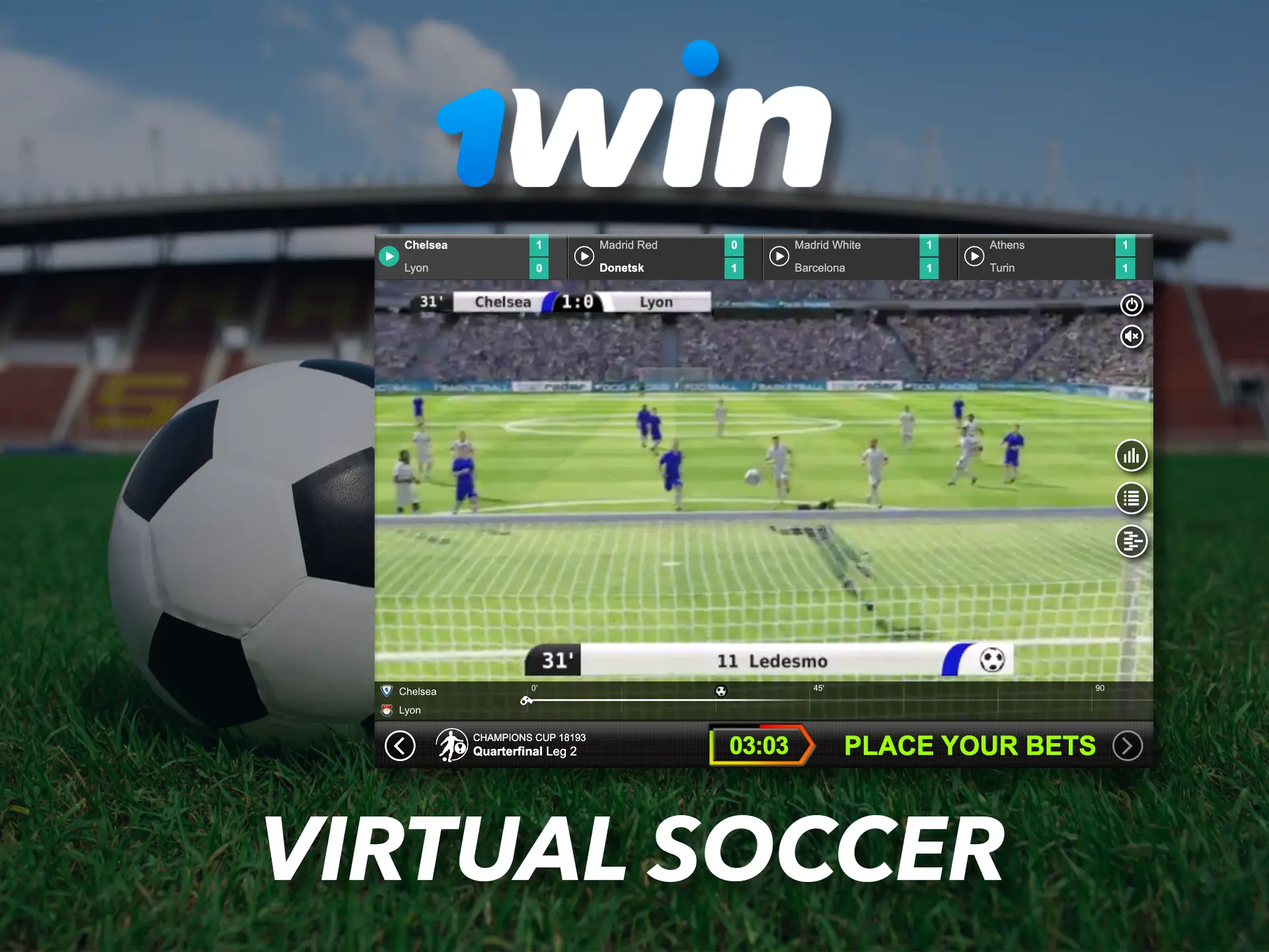 Virtual football in 1Win is characterised by high graphics and smooth operation.