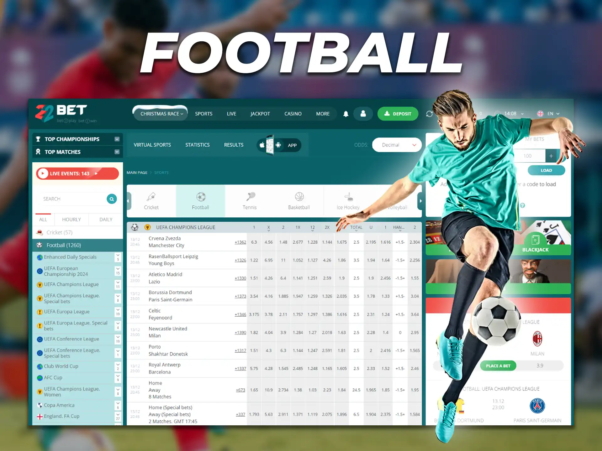 Betting on football and sporting events at 22Bet.