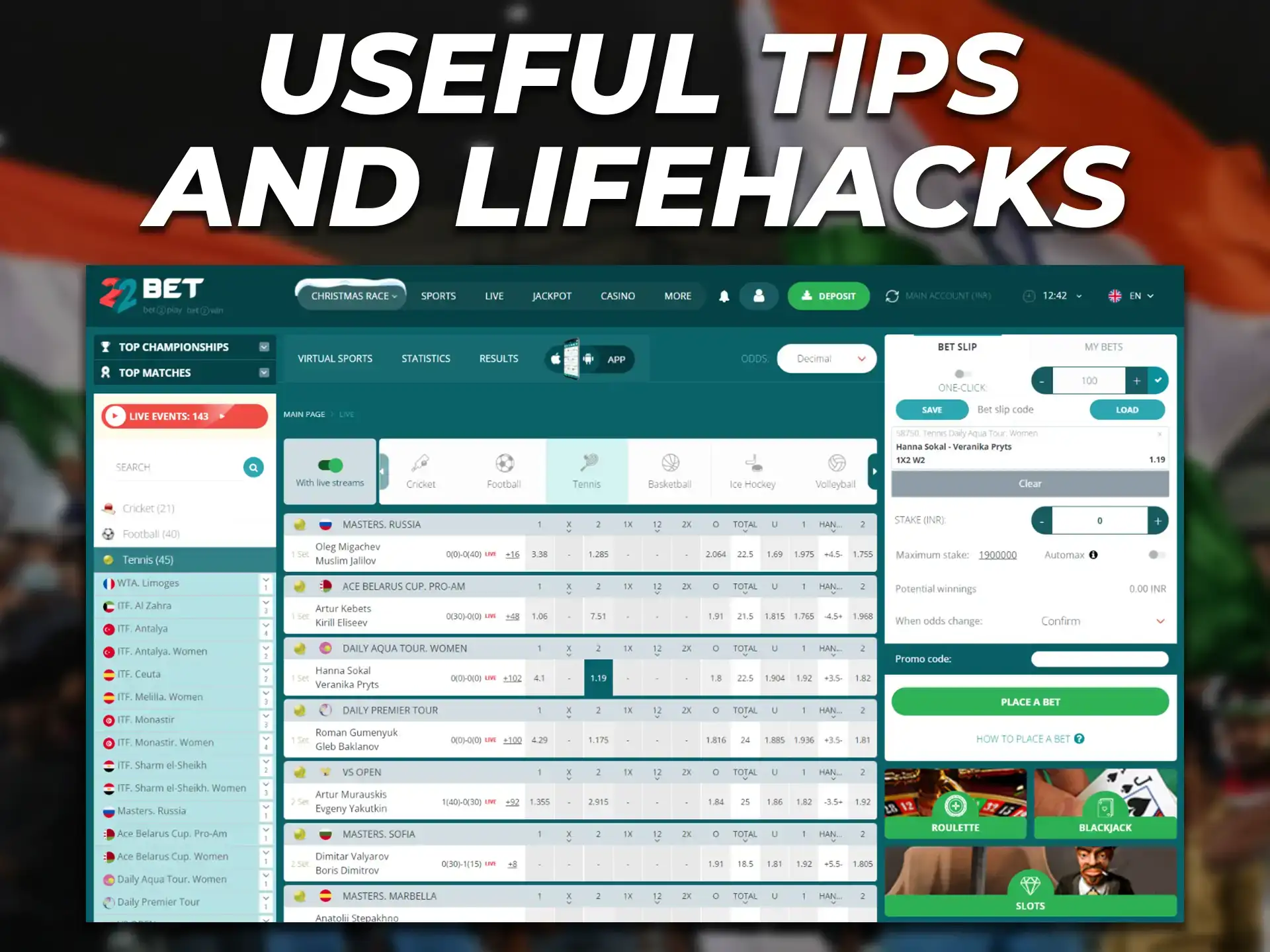 A list of useful tips and lifehacks to help the bettor win more at betting.