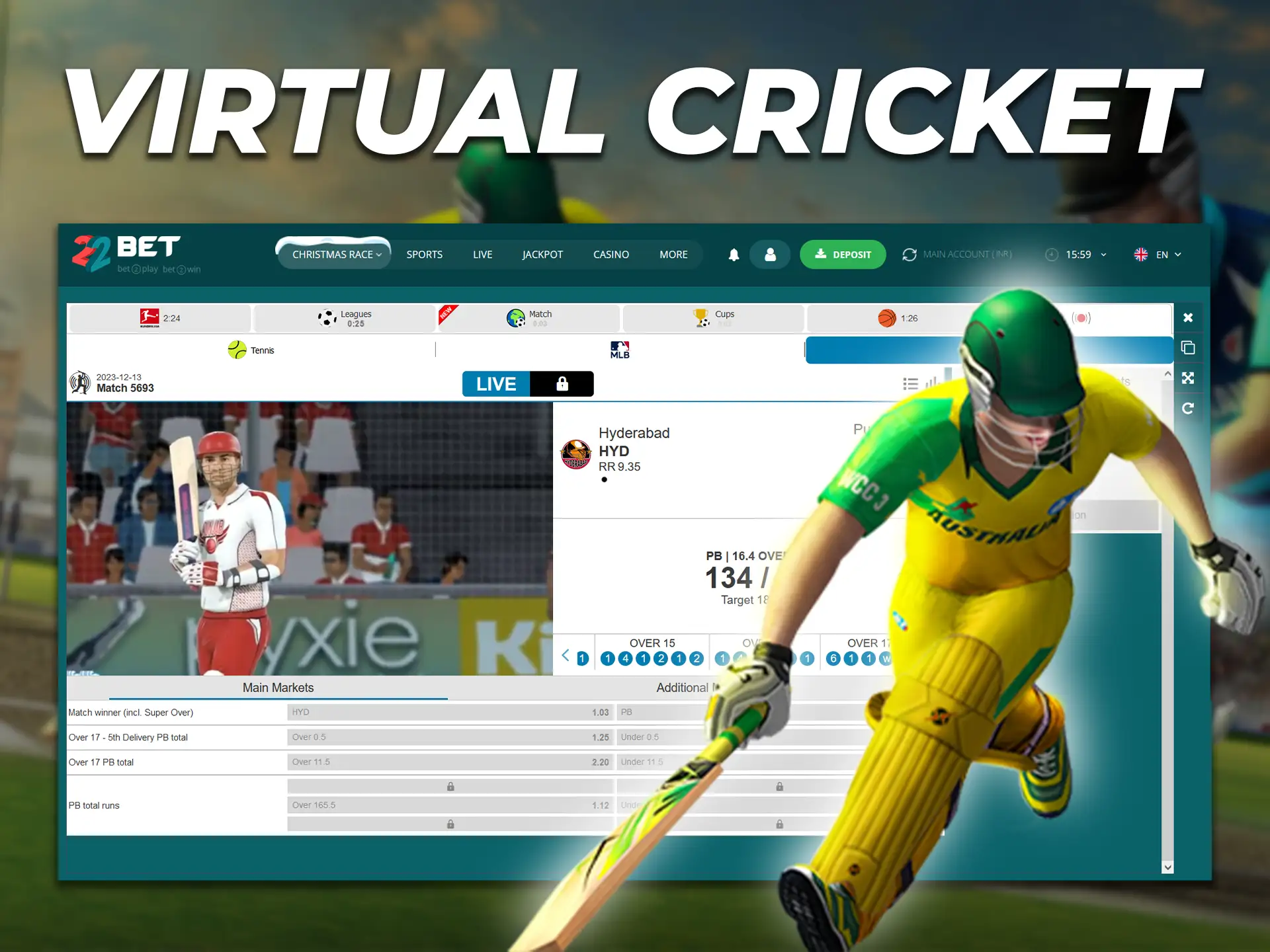 Betting on simulated cricket matches is available for Indian players.