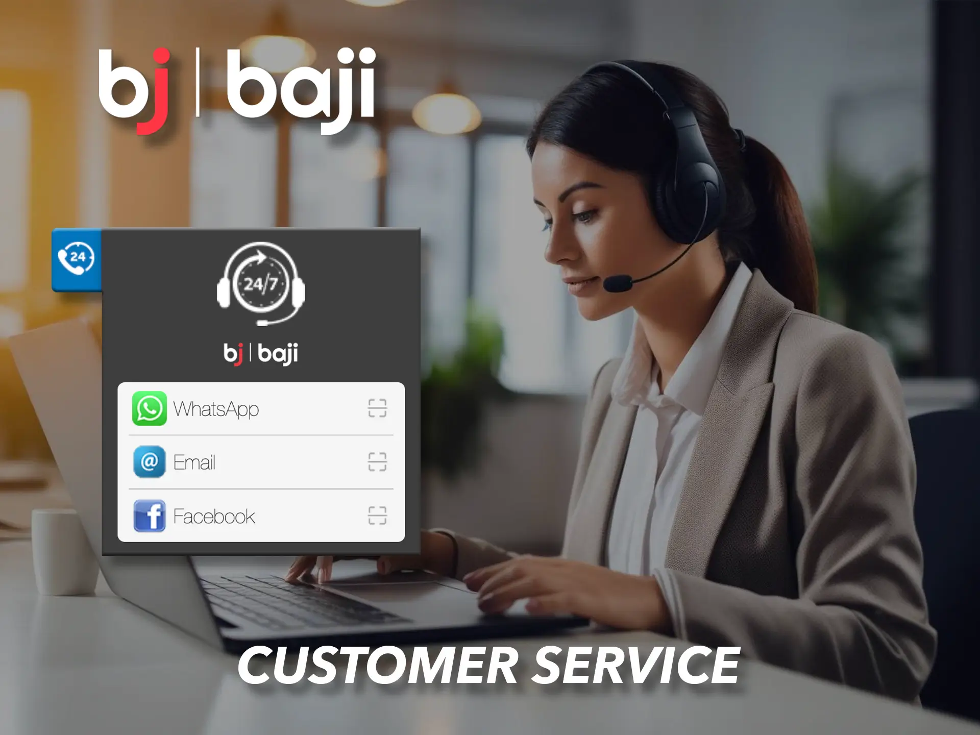 Contact Baji Customer Support for assistance with any questions you may have.