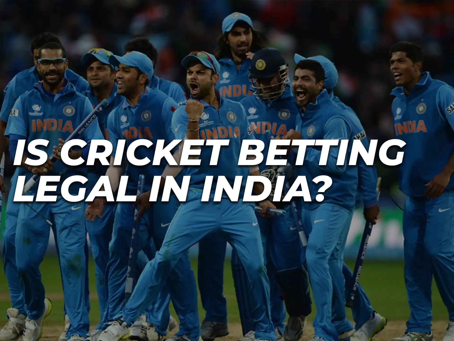 Betting and gambling are legal for Indian players.