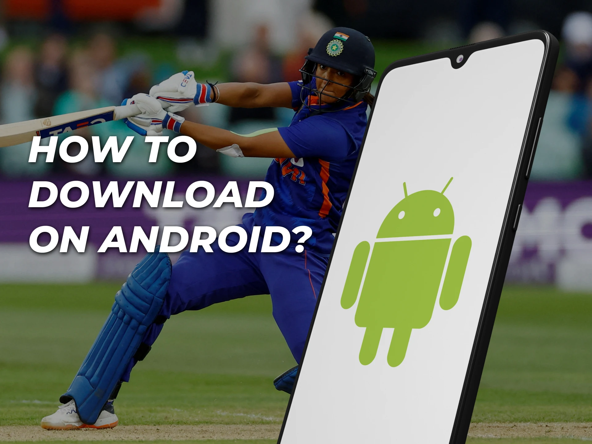 Read this guide to learn how to download a betting app on your Android device.