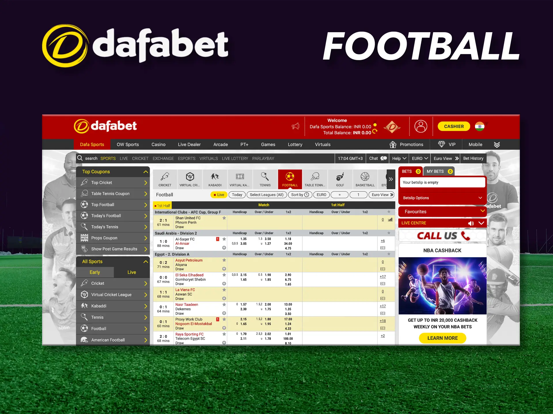 Football in India is just as popular and waiting for your outcomes at Dafabet.