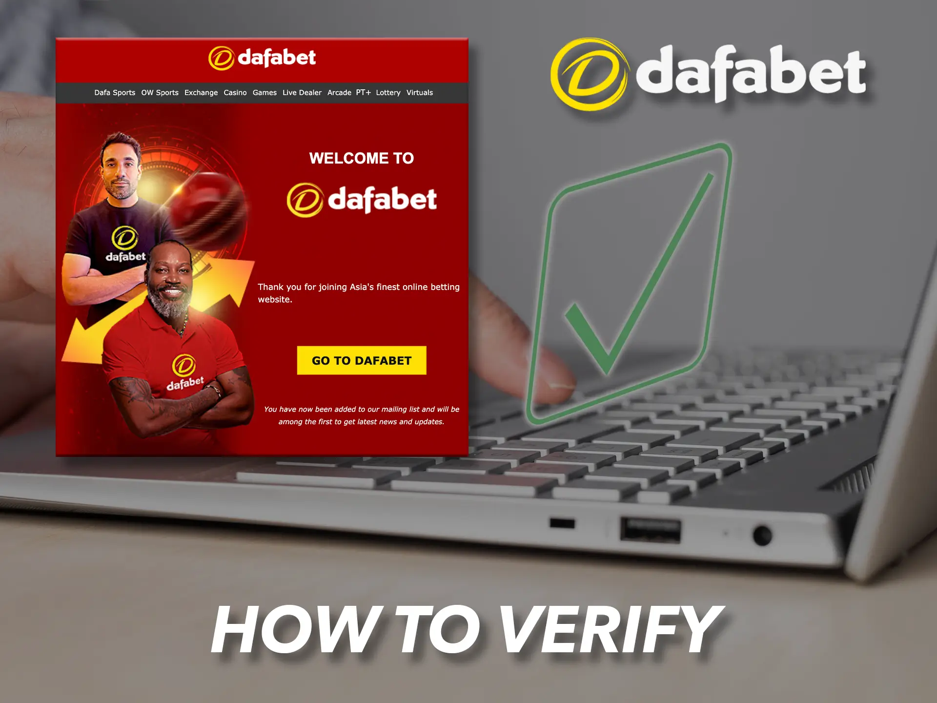 Verify your Dafabet account to withdraw funds.