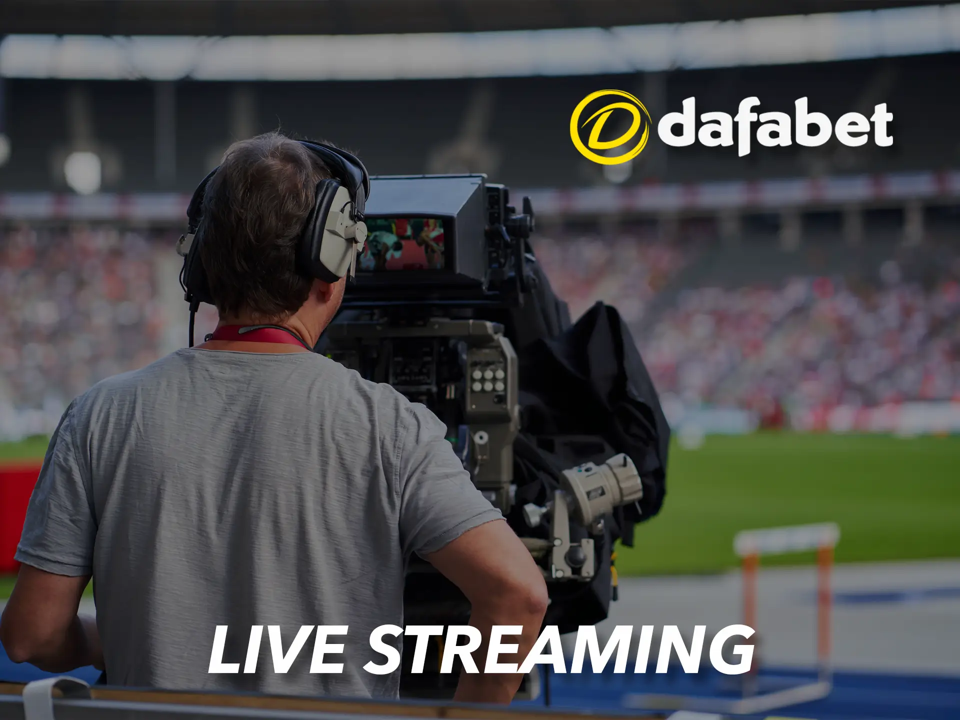 Watch sports broadcasts in good quality at Dafabet bookmaker.