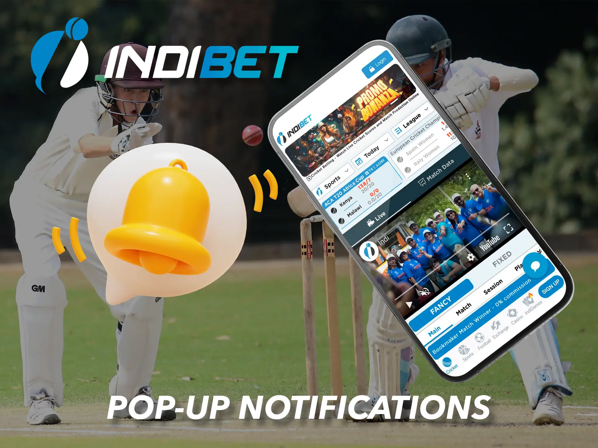 You will always receive a direct notification from Indibet when your team makes an effective attack.
