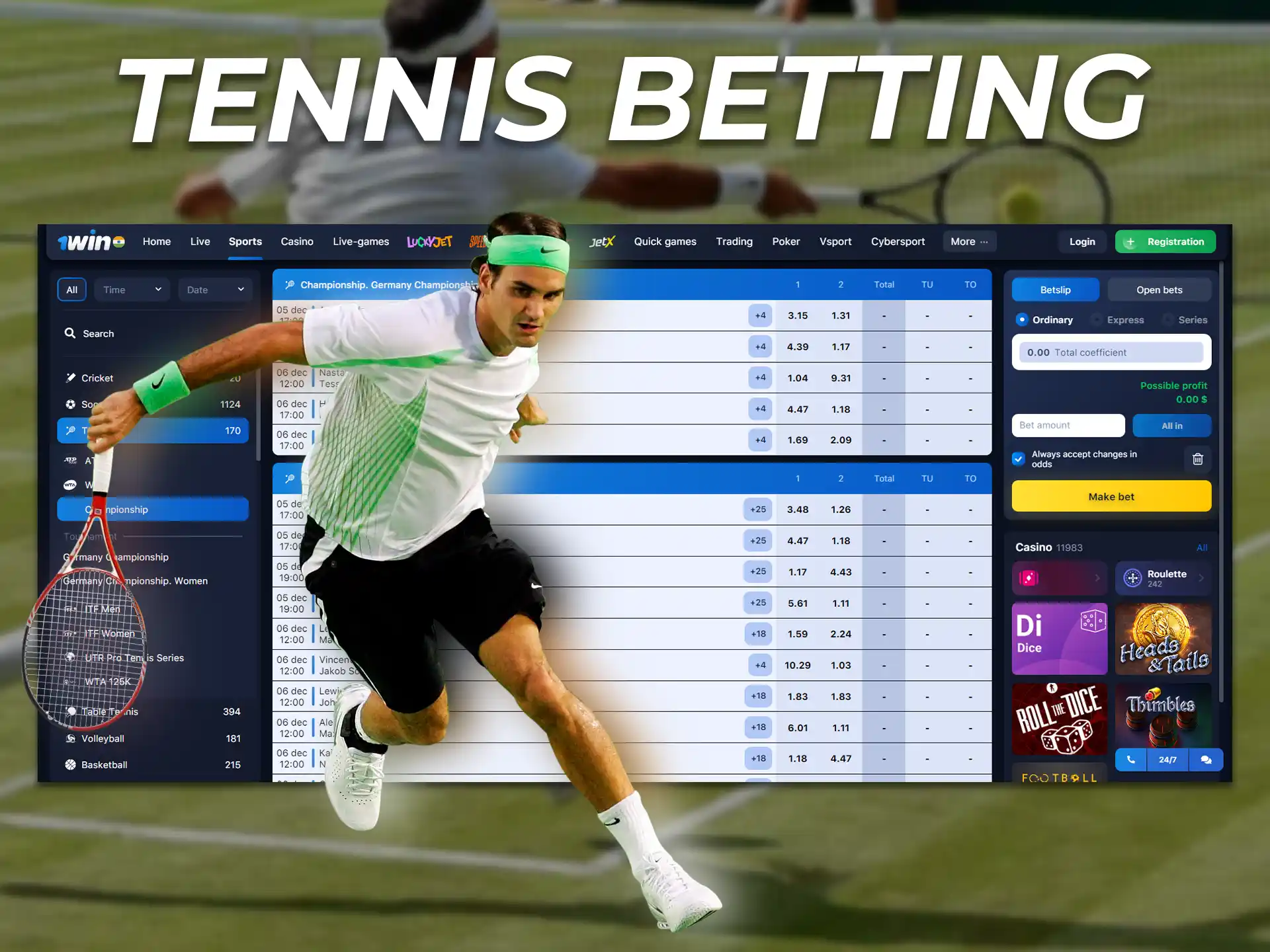Betting on tennis is popular among Indian bettors.