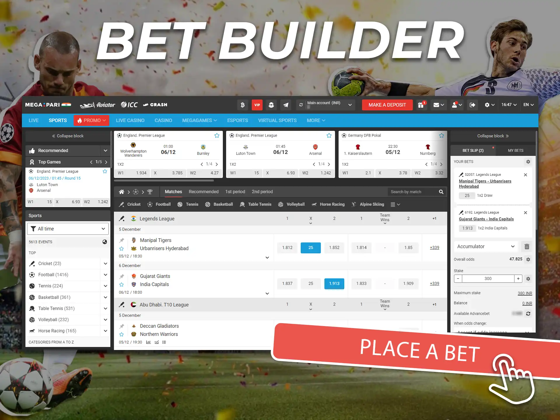 Create customized bets for the same event in the Bet Builder.