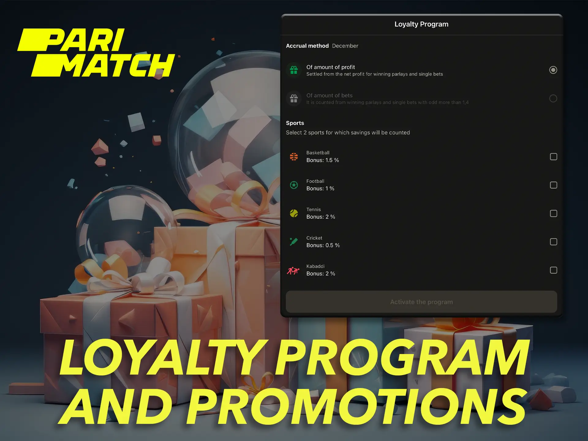 A wide range of bonuses offers Parimatch players a variety of opportunities to win.