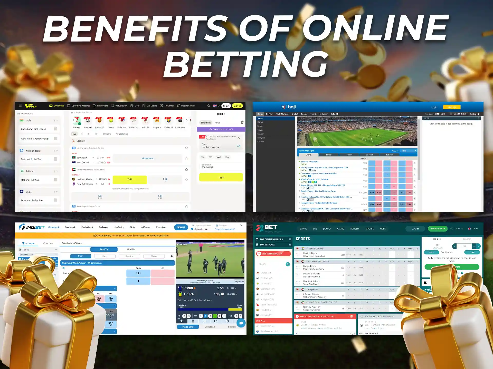 Online betting has a number of advantages.