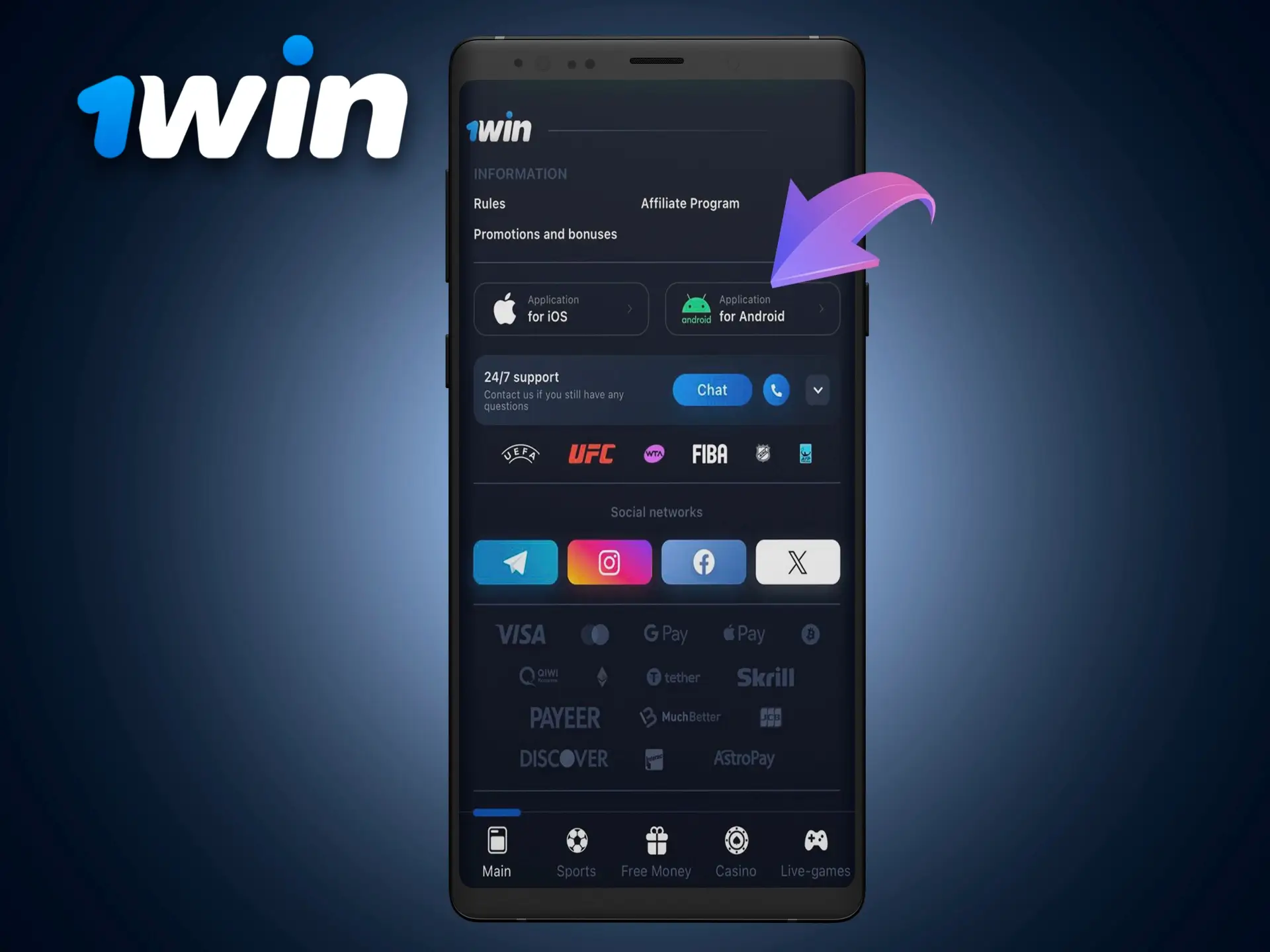 Start your download simply by selecting the android logo on the 1Win website.