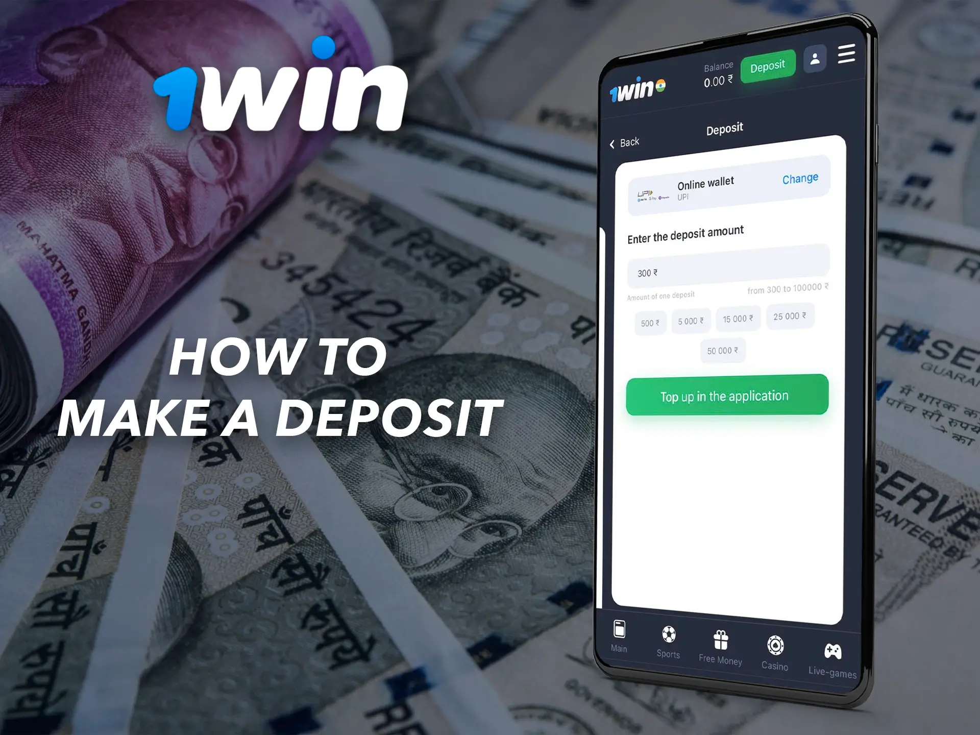 Click on the deposit tab and make your first funding of your 1Win account.