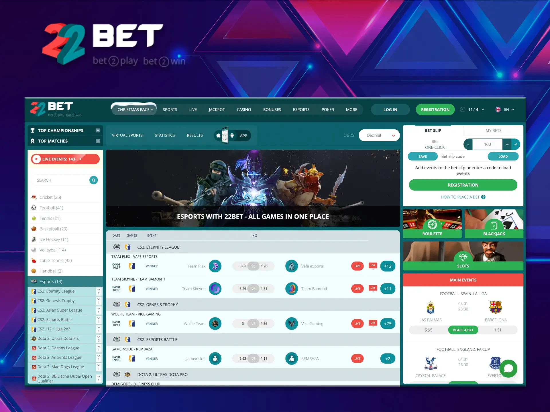 22bet can offer its customers high odds on cyber sports.