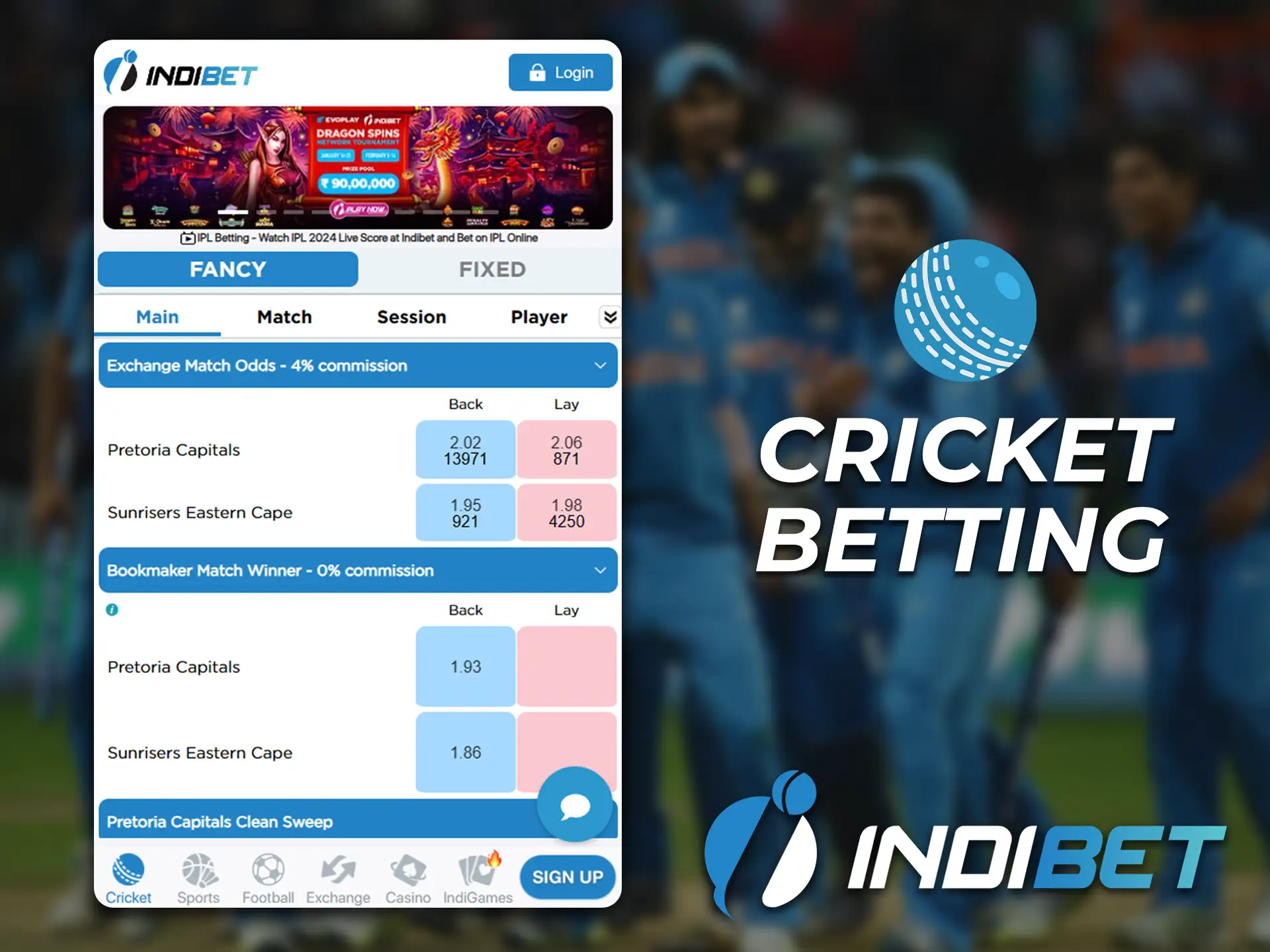 Place your bets on popular cricket tournaments on the Indibet app.