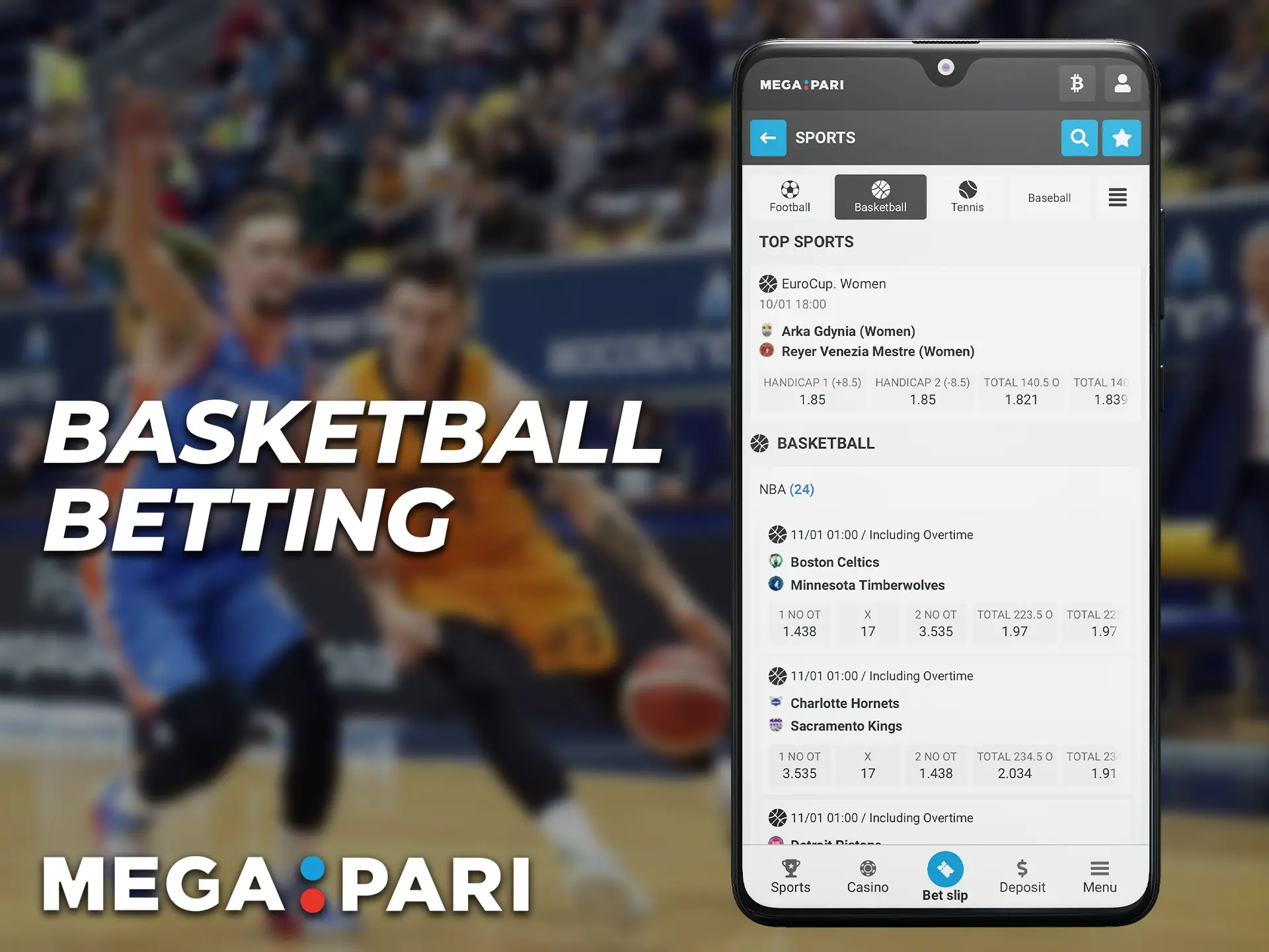 Basketball fans can bet with the Megapari app in India.
