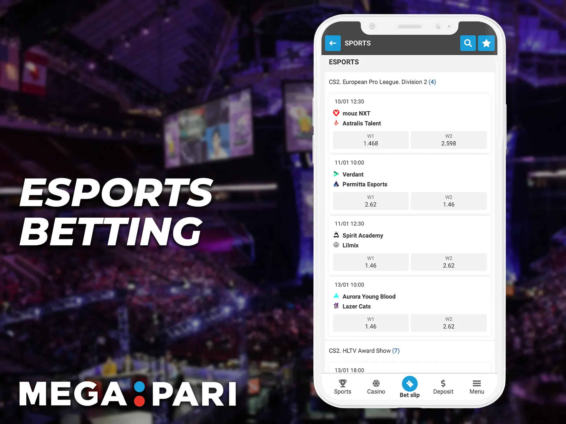 For fans of Dota 2, Counter-Strike and CS:GO games, Megapari offers cyber sports betting.