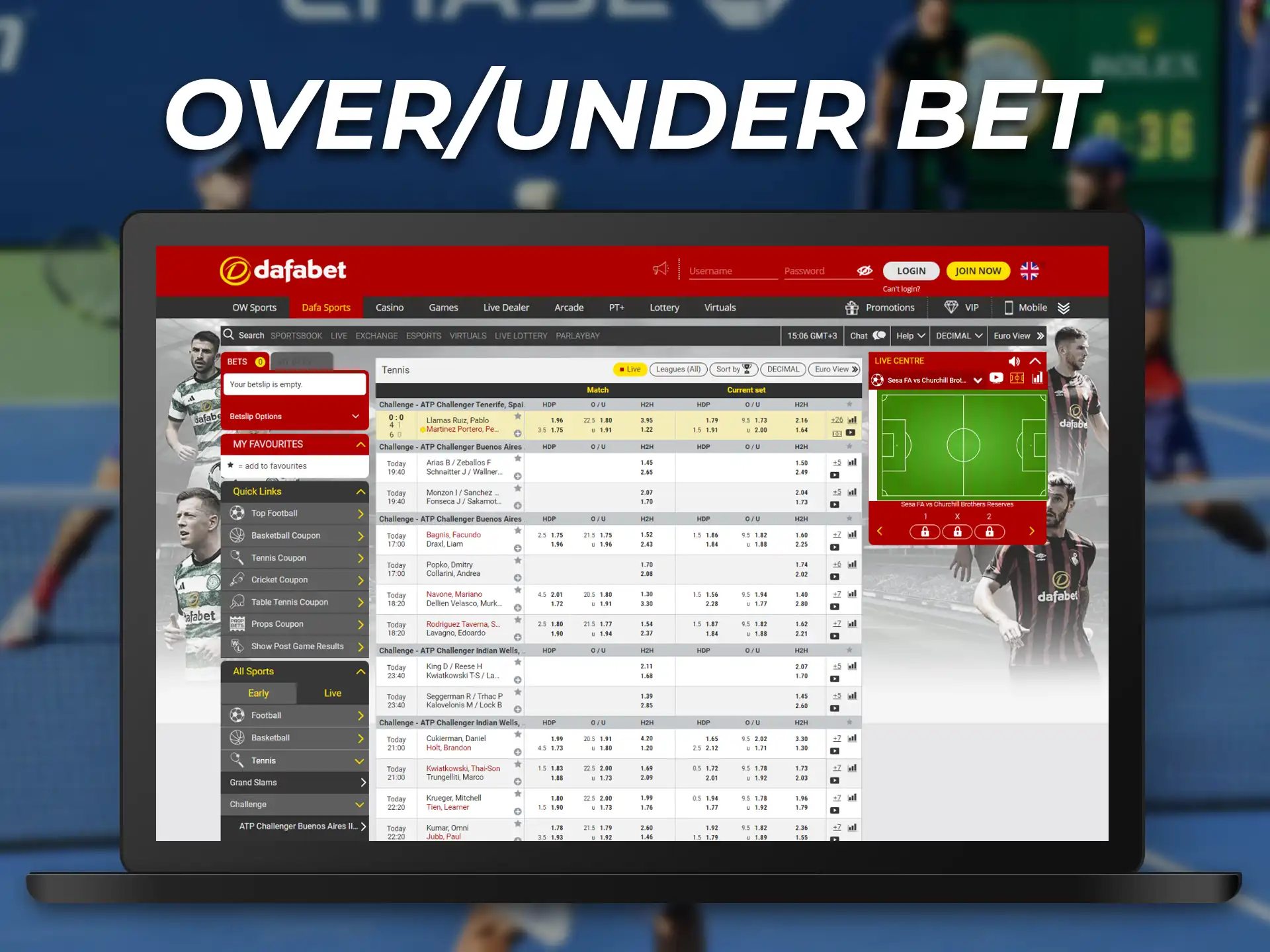 One of the popular tennis bets is the Over/Under bet.