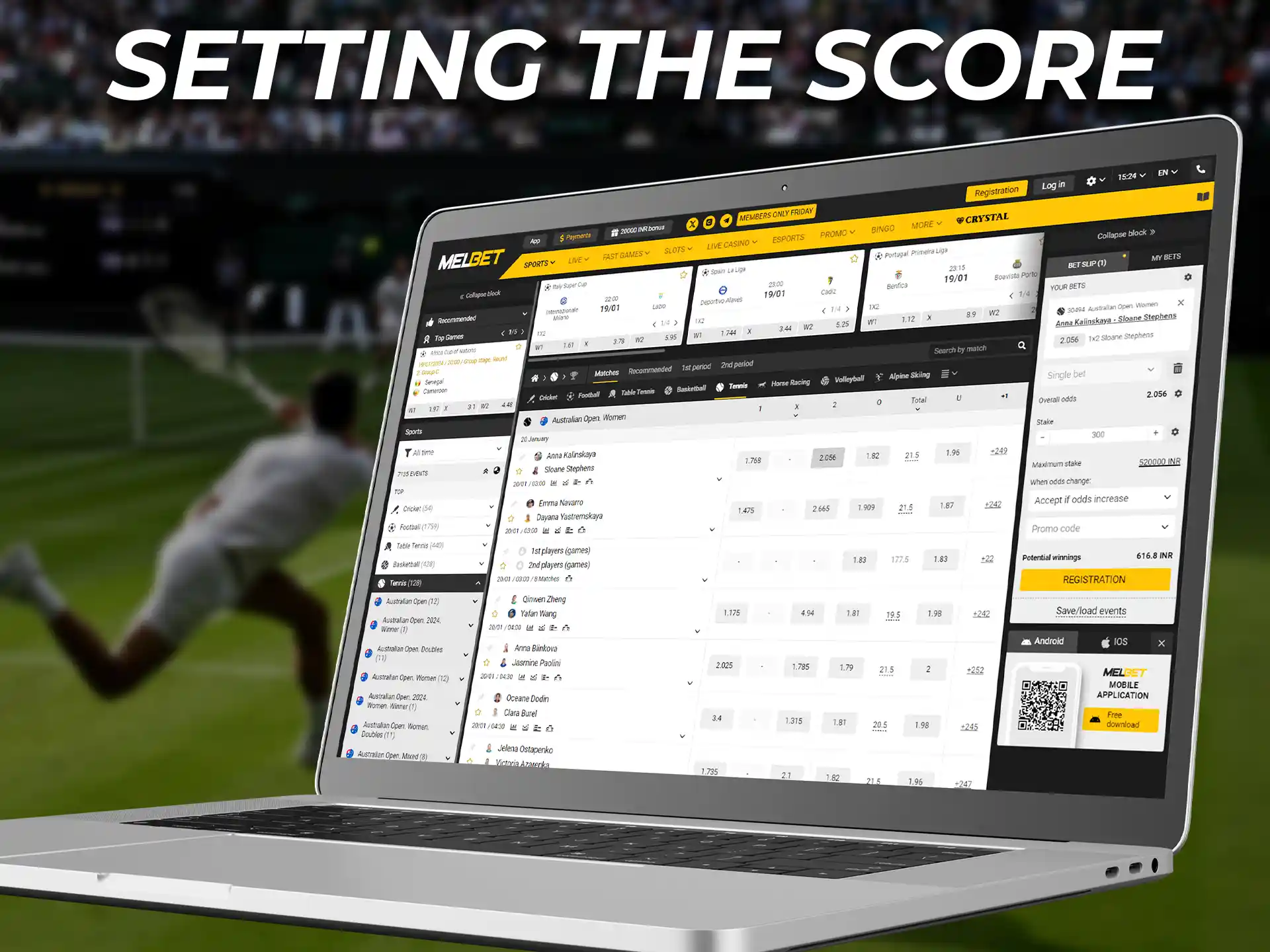 Setting the Score are considered one of the most profitable among tennis bets.