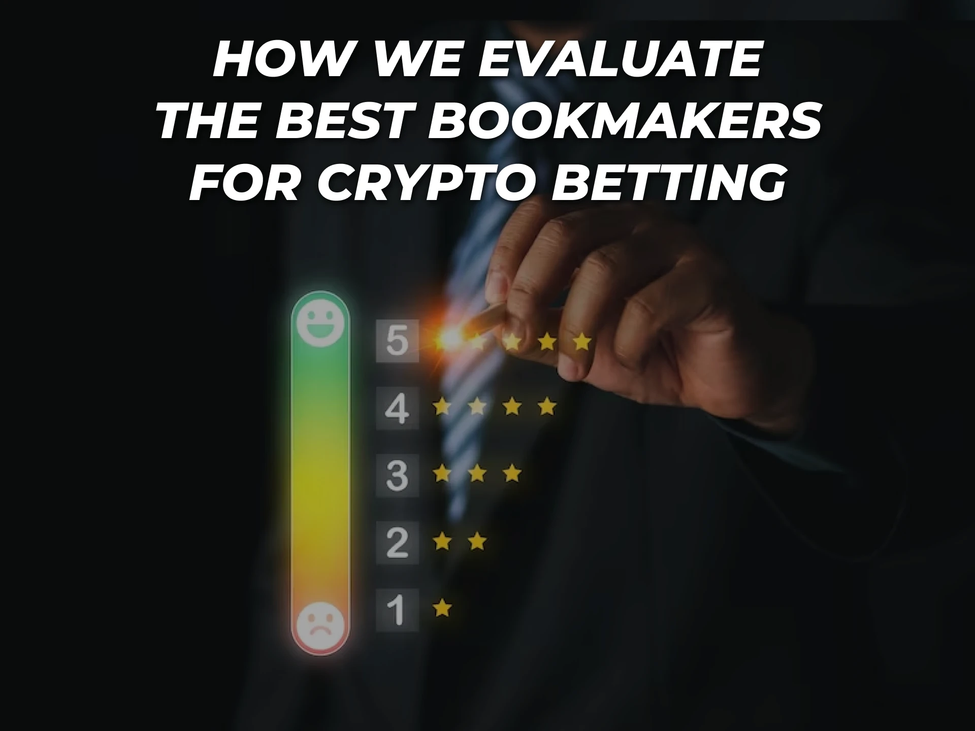 We compare many criteria to select the best bookmakers for crypto betting.