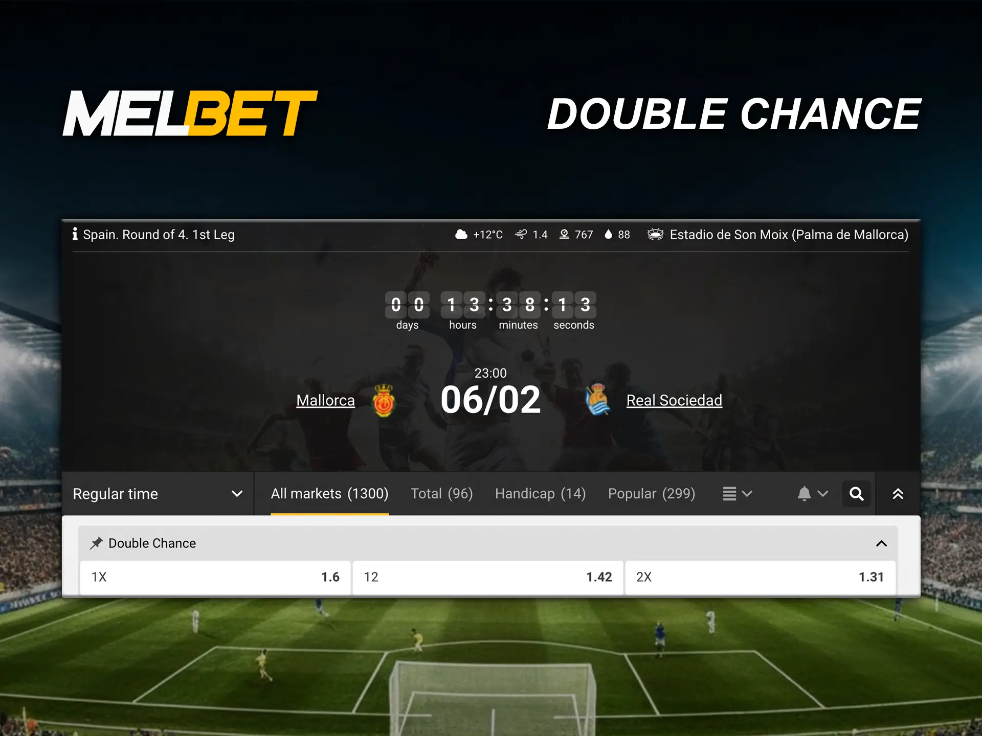 Double chance at Melbet involves low odds but a high winning percentage.