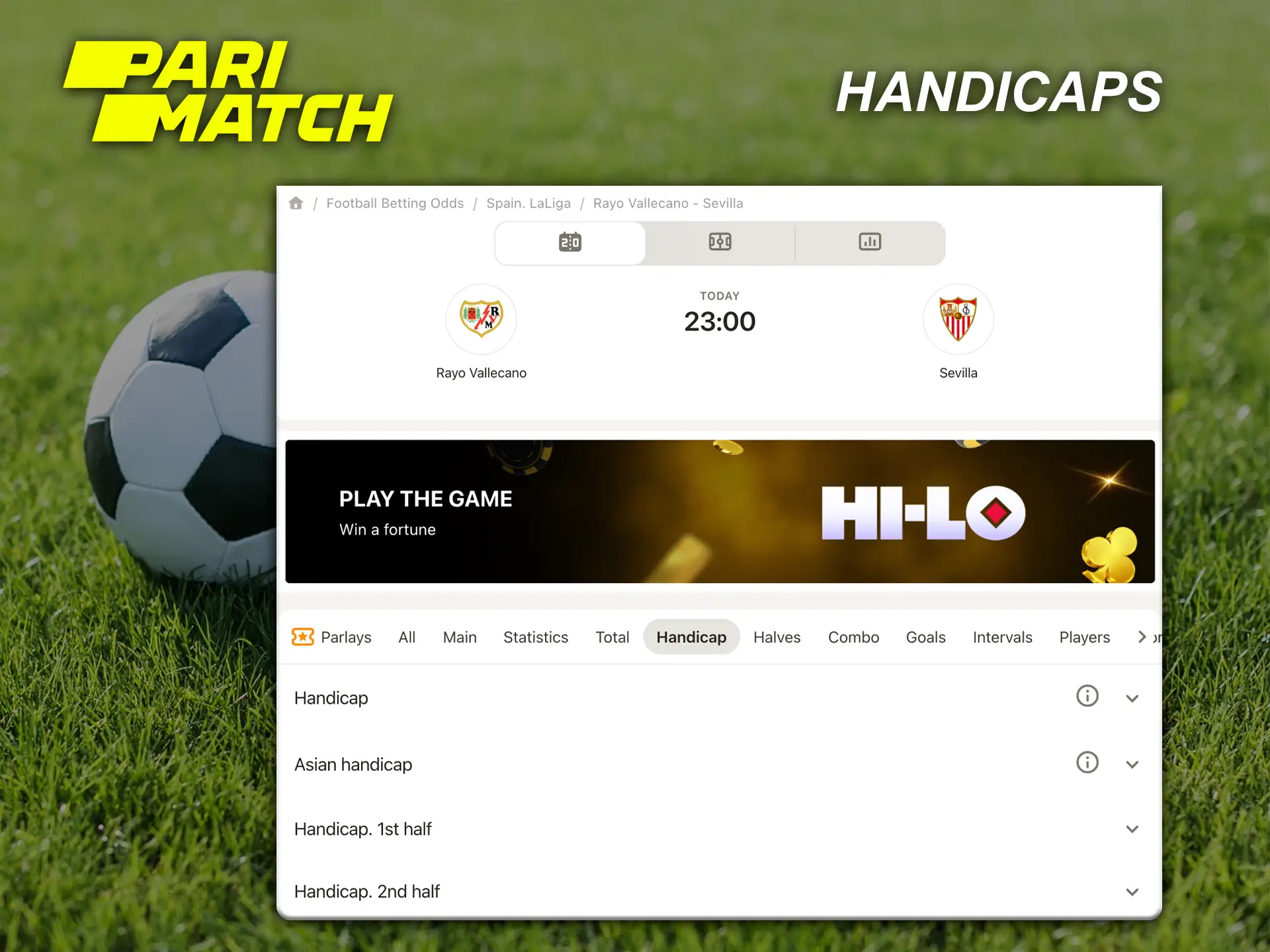 Bet on the clear underdog of the match with a handicap and pick up the best odds at Parimatch.