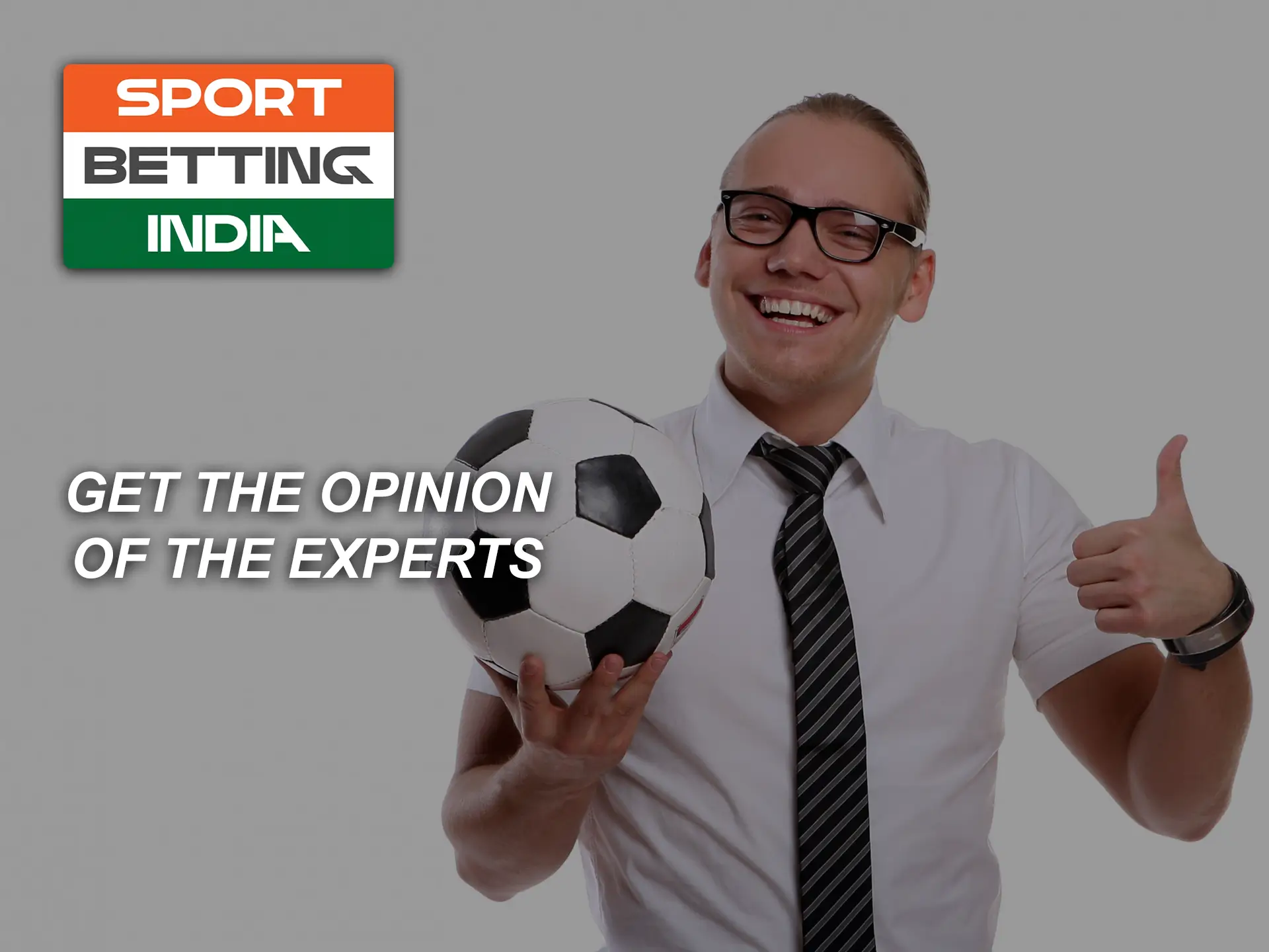 Sometimes rely on the opinion of renowned experts in the world of football.