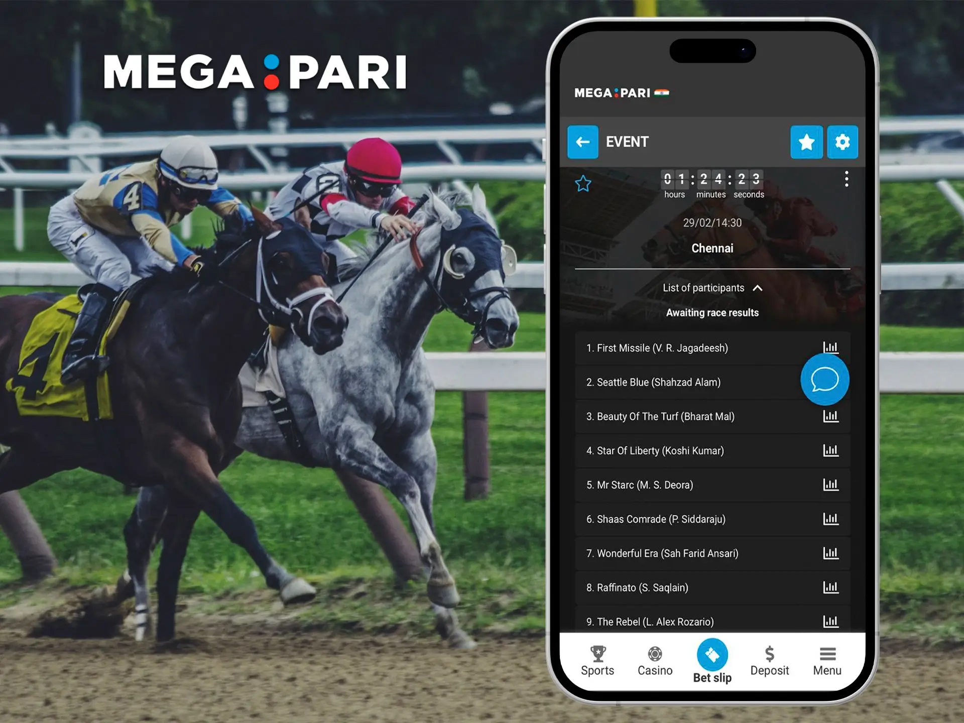 The Megapari app adapts perfectly to any mobile device and produces great graphics when viewing horse racing from your phone.
