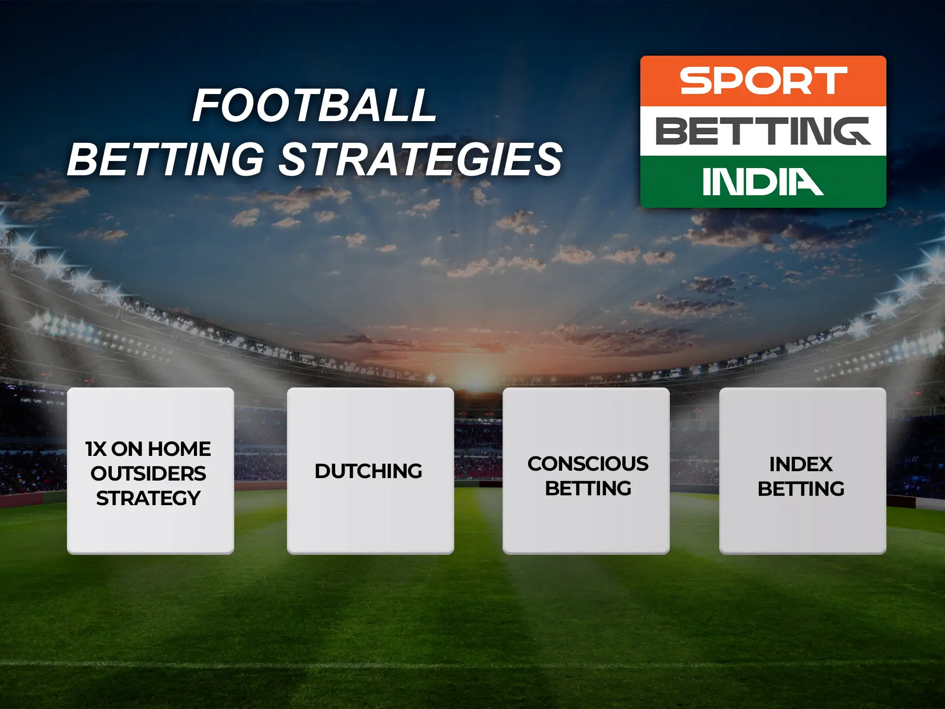 Follow football news and make predictions using the right betting strategies.