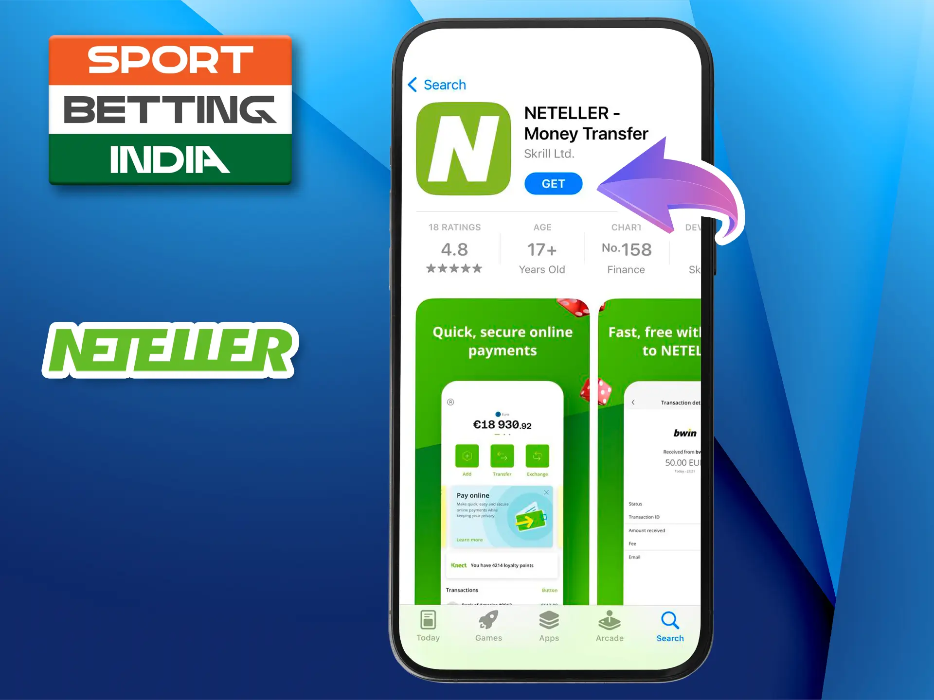 Type the name of Neteller payment system in the App Store in the search and start downloading.