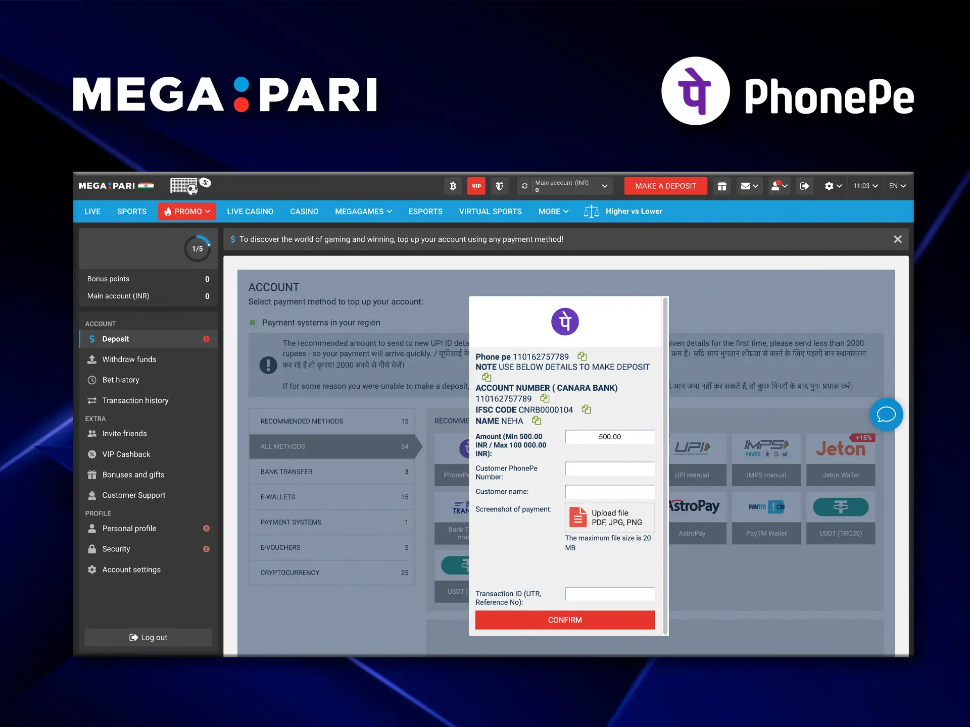 Use PhonePe on Megapari's website to quickly withdraw your winnings.