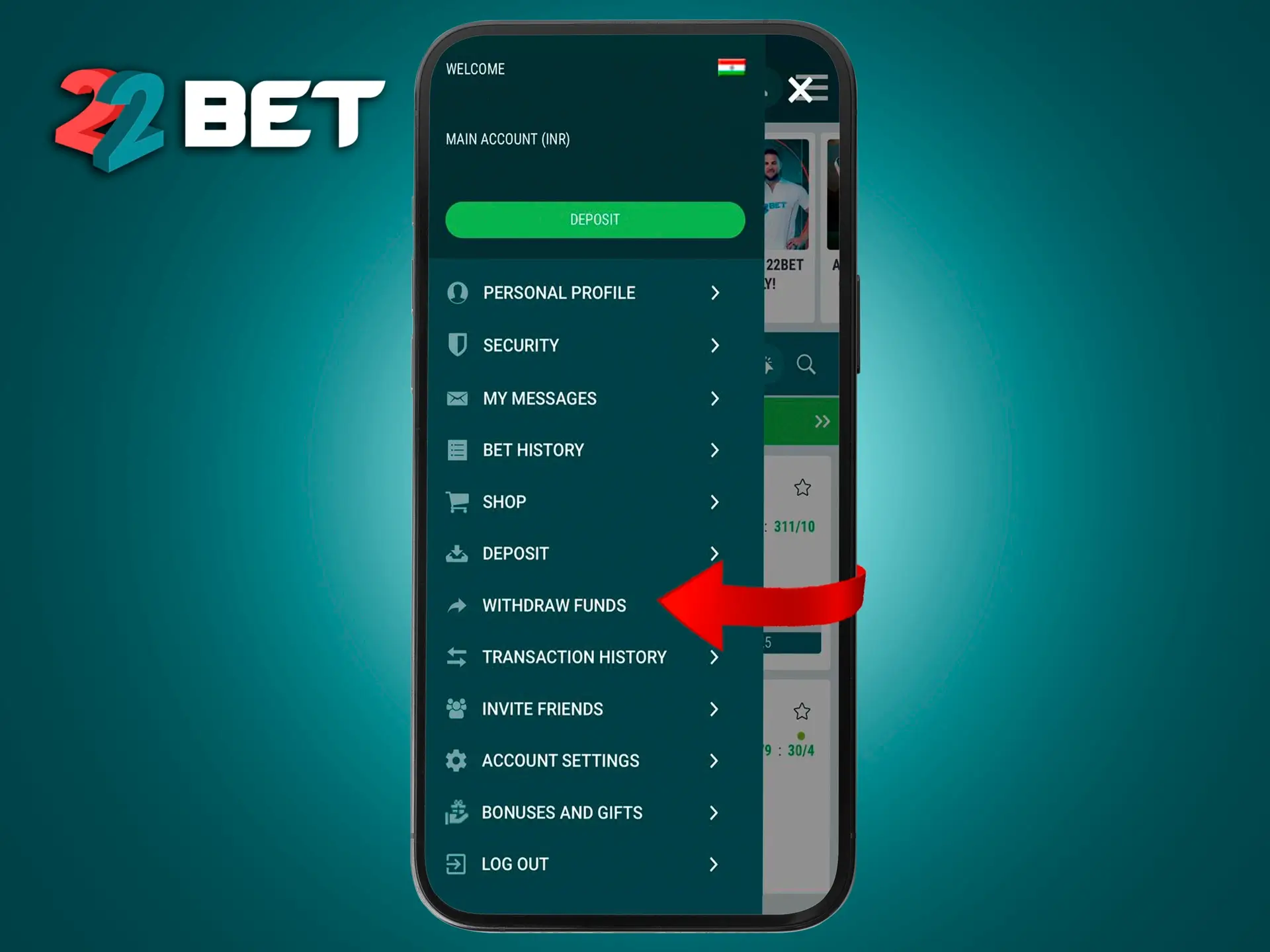 Open the menu and click on withdrawals at 22Bet Casino.