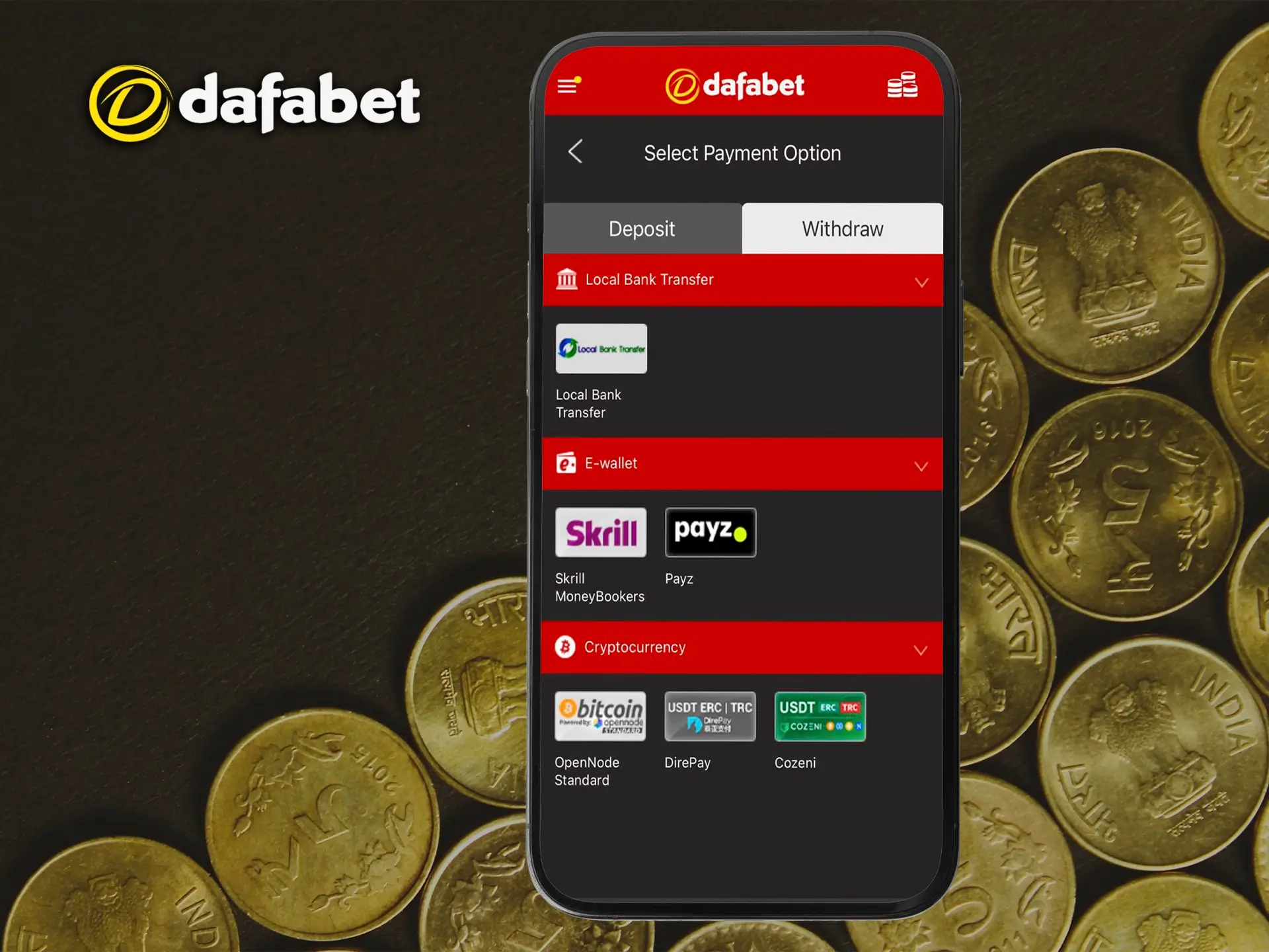 Dafabet is favoured by users due to its innovative withdrawal system.