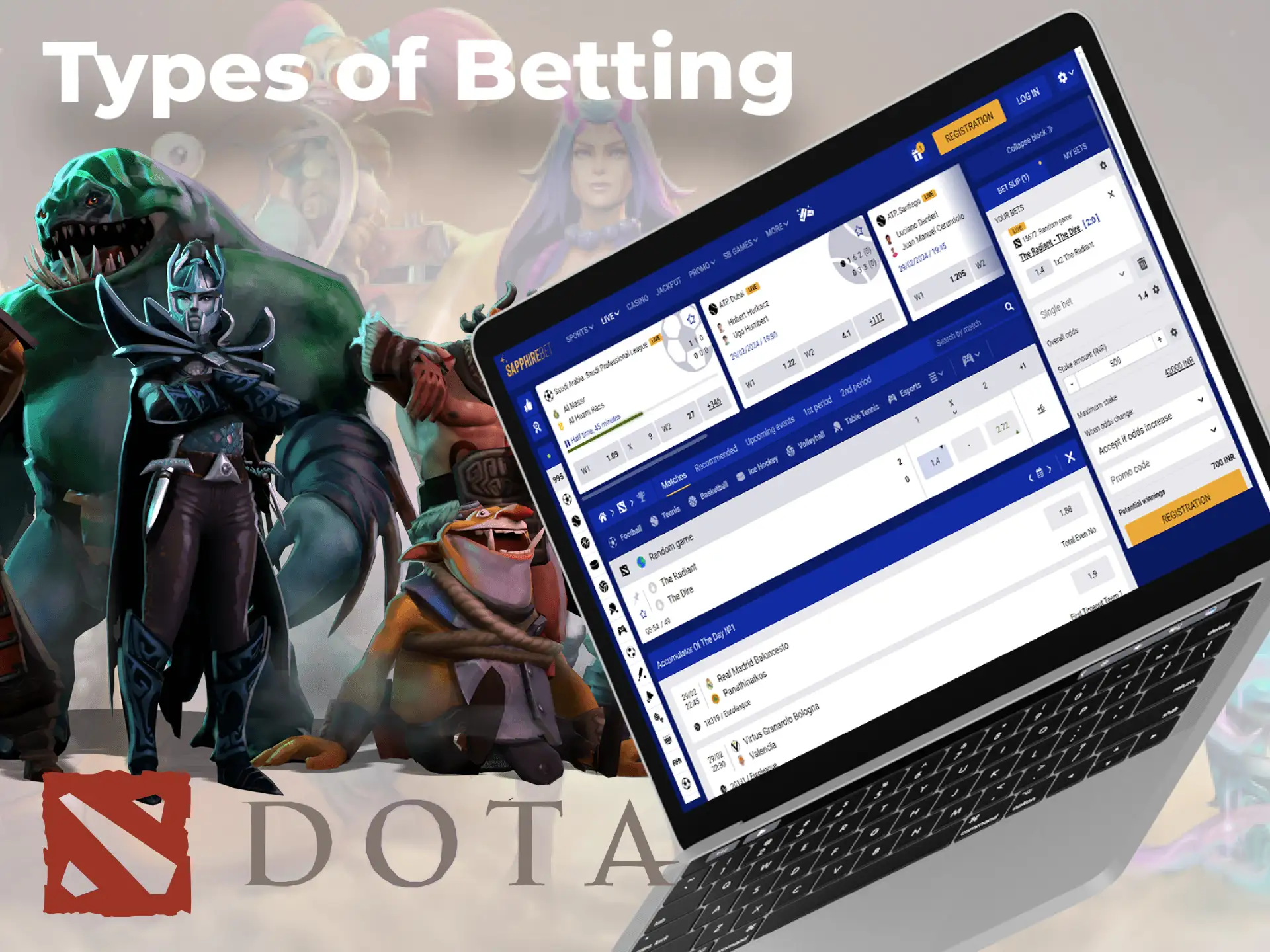 Bookmakers offer different types of bets on Dota 2.